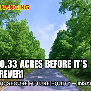 Buy 0.33 Acre Lot Between 2 Lakes For Just $67/Down